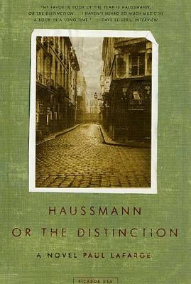 Haussmann, or the Distinction by La Farge, Paul