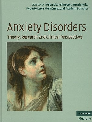 Anxiety Disorders by Simpson, Helen Blair