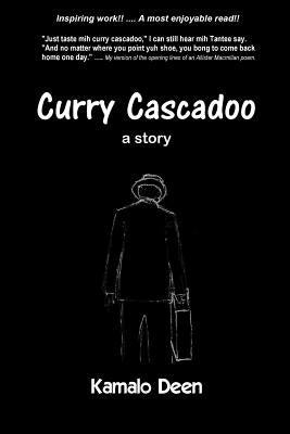 Curry Cascadoo by Deen, Kamalo