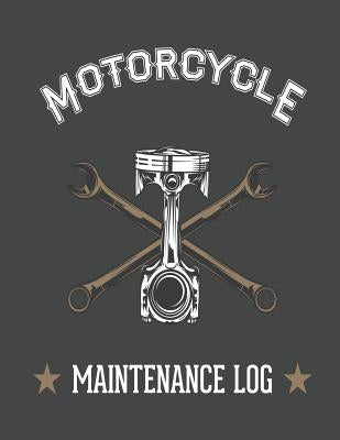 Piston and Wrench Motorcycle Maintenance Log by Mountain Press, Wolf