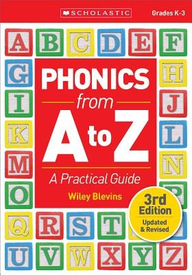 Phonics from A to Z: A Practical Guide by Blevins, Wiley