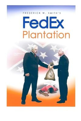 Fred Smith's Fedex Plantation by Rullo Sr, Gary Grant