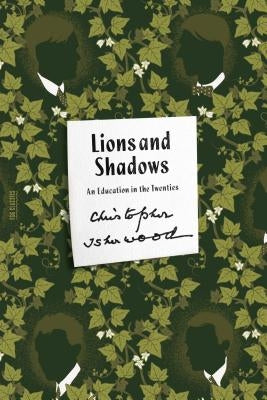 Lions and Shadows by Isherwood, Christopher