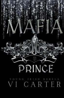 Mafia Prince by Carter, VI