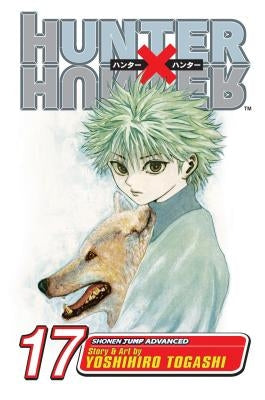 Hunter X Hunter, Vol. 17, 17 by Togashi, Yoshihiro