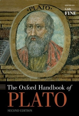 The Oxford Handbook of Plato by Fine, Gail