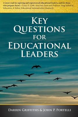 Key Questions for Educational Leaders by Griffiths, Darrin