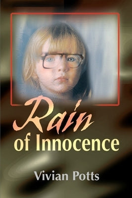 Rain of Innocence by Potts, Vivian