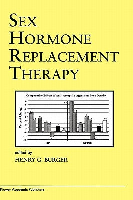 Sex Hormone Replacement Therapy by Burger, Henry
