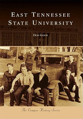 East Tennessee State University by Good, Don