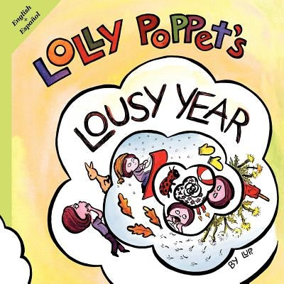 Lolly Poppet's Lousy Year by Lupi