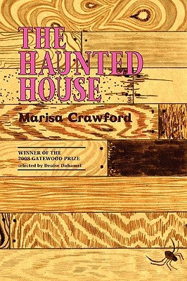 The Haunted House by Crawford, Marisa