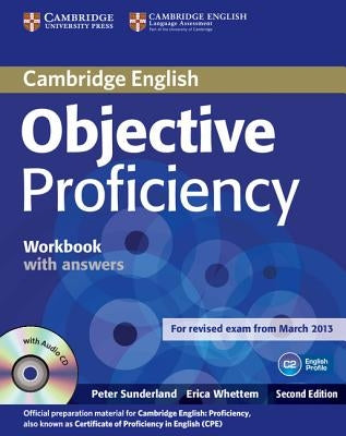 Objective Proficiency Workbook with Answers with Audio CD [With CD (Audio)] by Sunderland, Peter