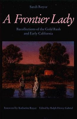 Frontier Lady by Royce, Sarah