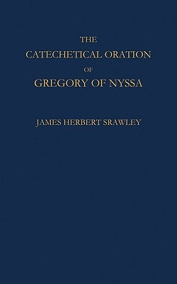 Catechetical Oration by Gregory