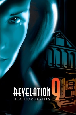Revelation 9 by Covington, H. a.