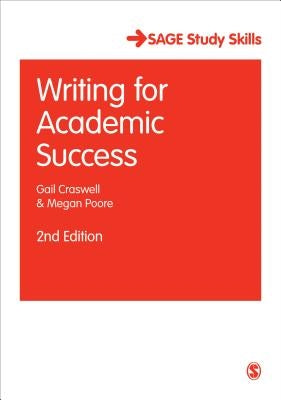 Writing for Academic Success by Craswell, Gail