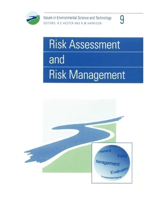 Risk Assessment and Risk Management by Slater, David H.