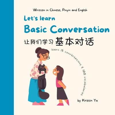 Let's Learn Basic Conversation by Yu, Kristin