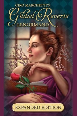 Gilded Reverie Lenormand Expanded Edition by Marchetti, Ciro