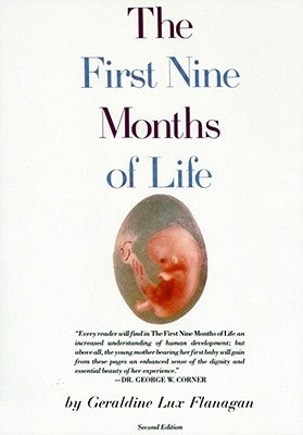 First Nine Months of Life by Flanagan, Geraldine