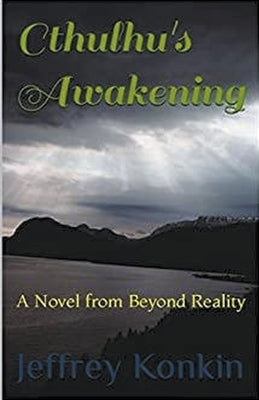 Cthulhu's Awakening by Konkin, Jeffrey