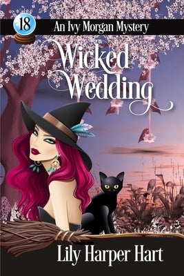 Wicked Wedding by Hart, Lily Harper