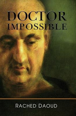 Doctor Impossible by Daoud, Rached