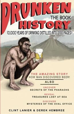 Drunken History by Hembree, Derek
