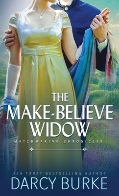 The Make-Believe Widow by Burke, Darcy