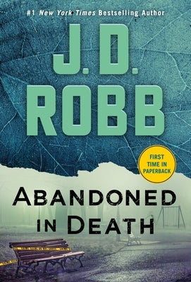 Abandoned in Death by Robb, J. D.