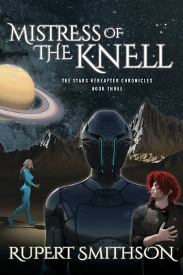 Mistress of the Knell by Smithson, Rupert