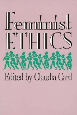 Feminist Ethics (PB) by Card, Claudia