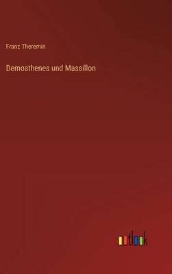 Demosthenes und Massillon by Theremin, Franz