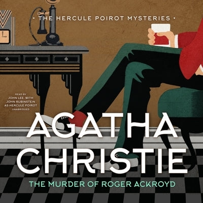 The Murder of Roger Ackroyd by Christie, Agatha