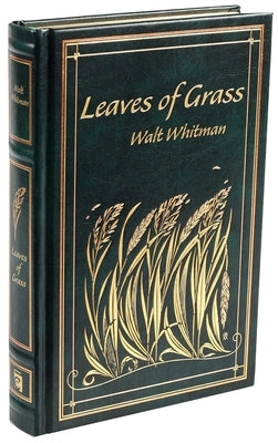 Leaves of Grass by Whitman, Walt
