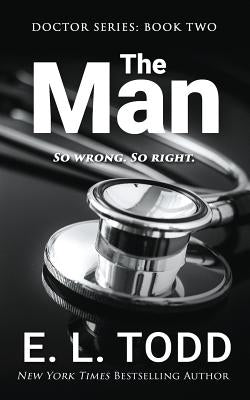 The Man by Todd, E. L.