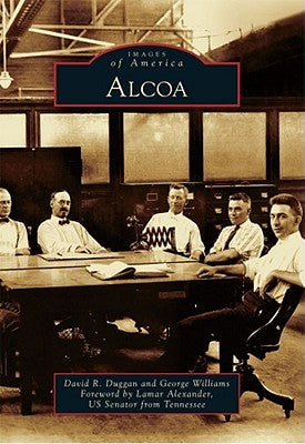 Alcoa by Duggan, David R.