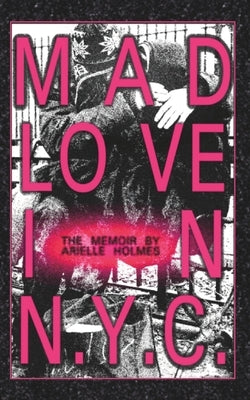 Mad Love in N.Y.C. by Ray, Jaxon