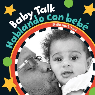 Baby Talk / Hablando Con Bebé by Blackstone, Stella