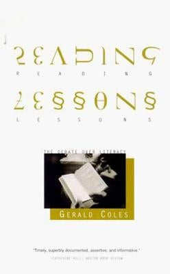 Reading Lessons by Coles, Gerald