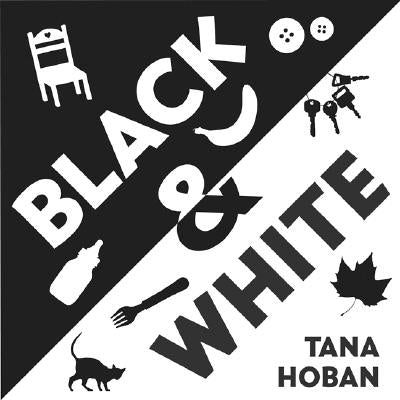 Black & White Board Book by Hoban, Tana