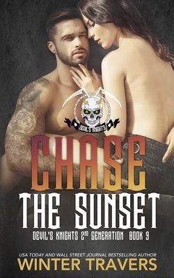 Chase the Sunset by Severino, Jennifer