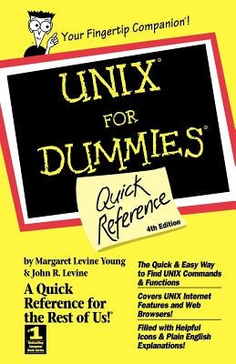 Unix for Dummies Quick Reference by Levine Young, Margaret