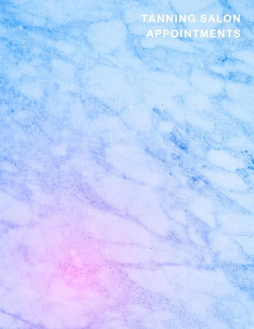 Tanning Salon Appointments: Classy blue and Pink marble client organiser With weekly and hourly time slots broken into 15 minute chunks. by Appointment Books, Express