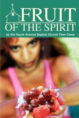 Fruit of the Spirit by Green, Daryl D.