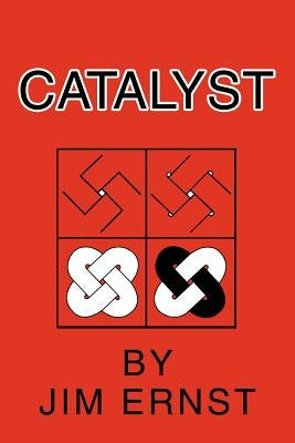 Catalyst by Ernst, Jim