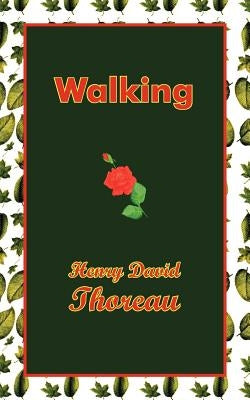 Walking by Thoreau, Henry David