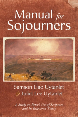 Manual for Sojourners by Uytanlet, Samson Liao