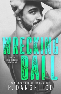 Wrecking Ball by Dangelico, P.